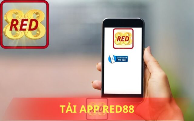 HƯỚNG DẪN TẢI APP RED88